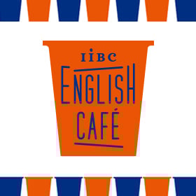 IIBC ENGLISH CAFÉ