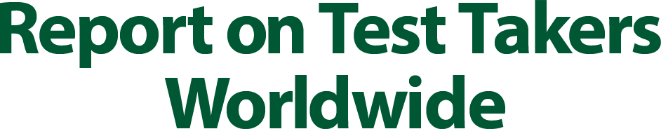 Report on Test Takers Worldwide