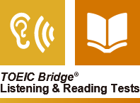 TOEIC Bridge Listening & Reading Tests